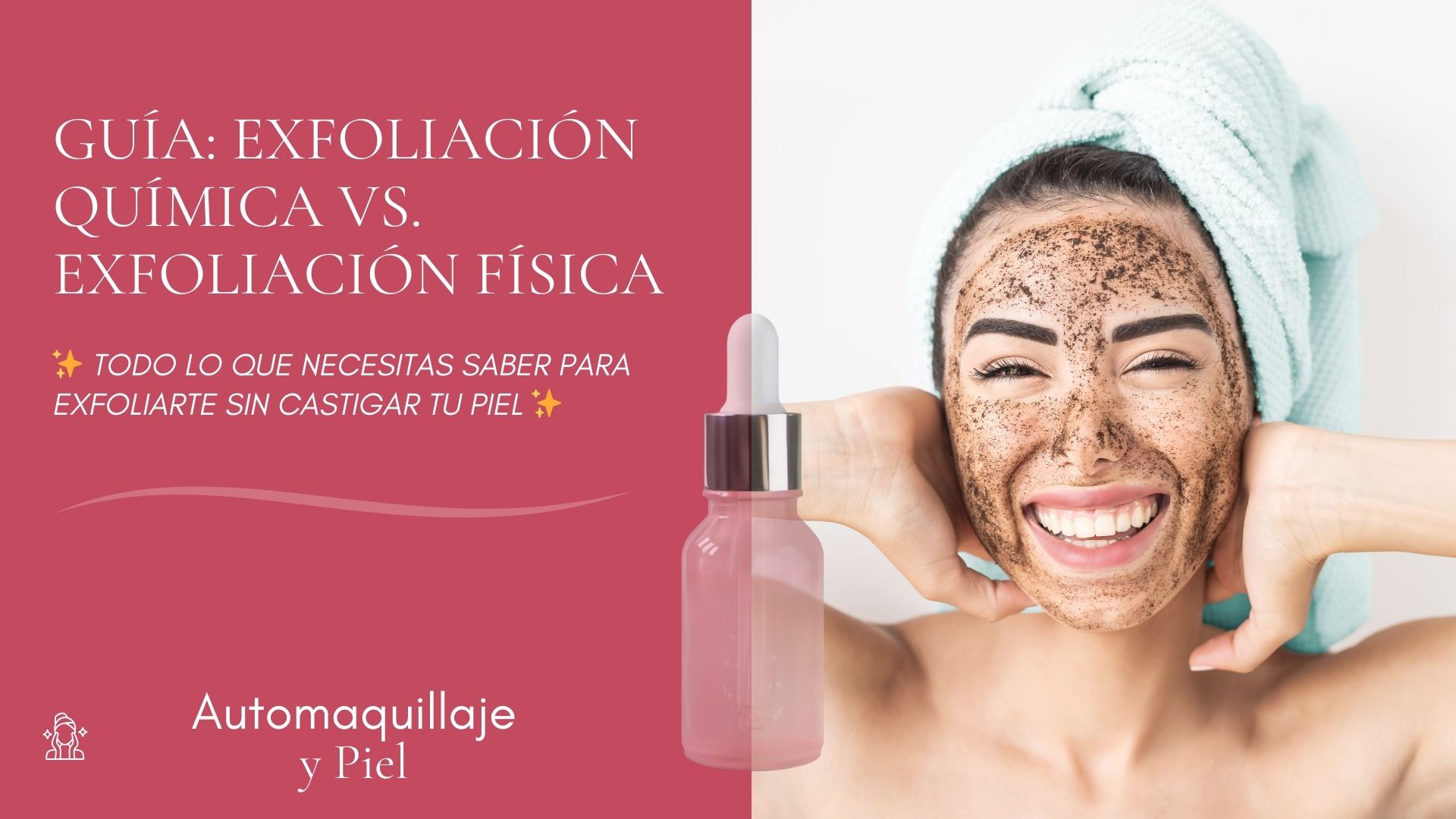 Exfoliantes físicos y exfoliantes químicos